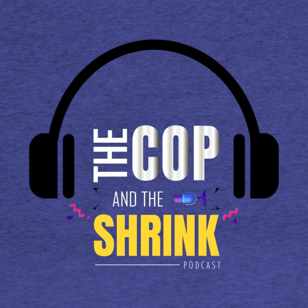The Cop and the Shrink Podcast by The Trauma Survivors Foundation
